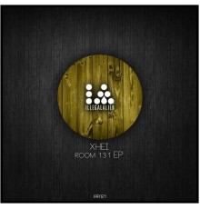XHEI - Room 131 EP (Original Mix)