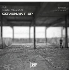 XHEI, Martin Fernandez - Covenant