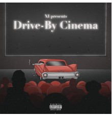 XI - Drive-by Cinema