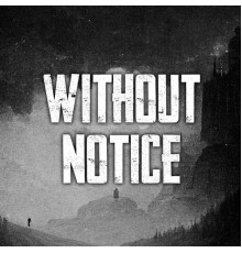 XI - Without Notice