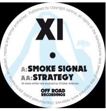 XI - Smoke Signal / Strategy