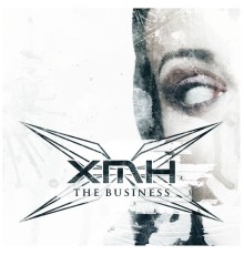 XMH - The Business - EP