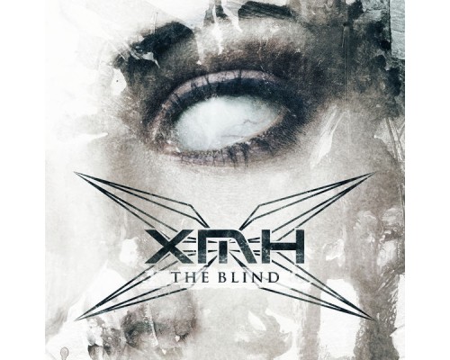 XMH - The Blind - EP