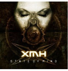 XMH - State of Mind