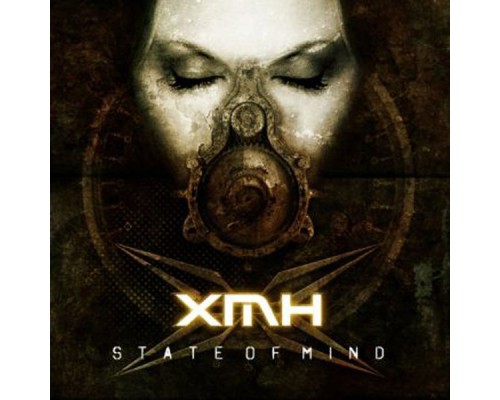 XMH - State of Mind