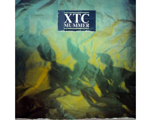 XTC - Mummer