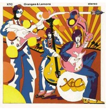 XTC - Oranges & Lemons