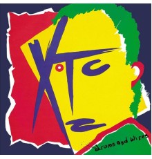 XTC - Drums And Wires