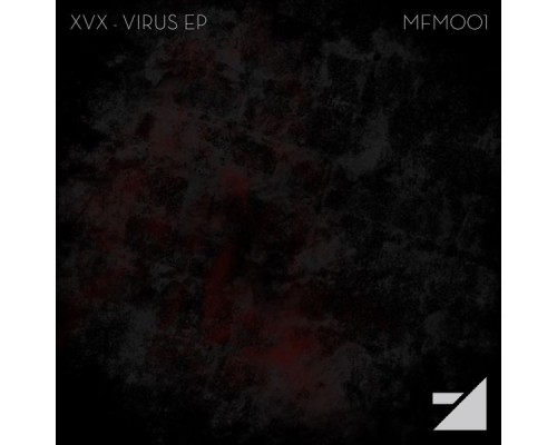 XVX - Virus EP (Original Mix)