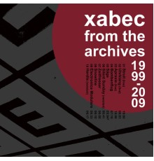 Xabec - From the Archives 1999-2009