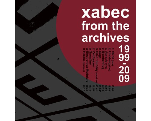 Xabec - From the Archives 1999-2009