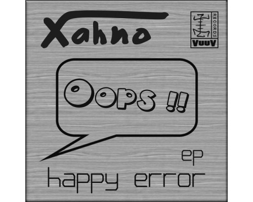 Xahno - Happy Error