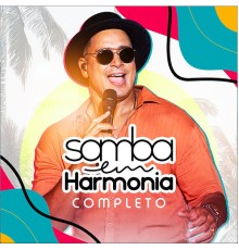 Xanddy Harmonia - Samba Em Harmonia - Completo (Ao Vivo)