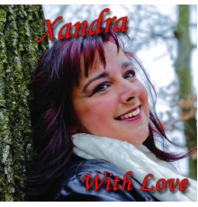 Xandra - With Love