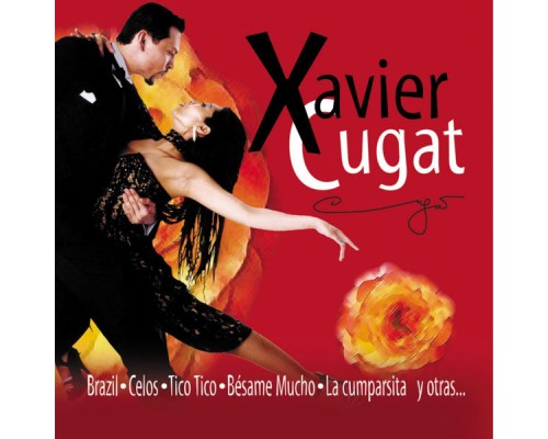 Xavier Cugat - Xavier Cugat