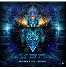 Xed - Positively Altered Atmosphere