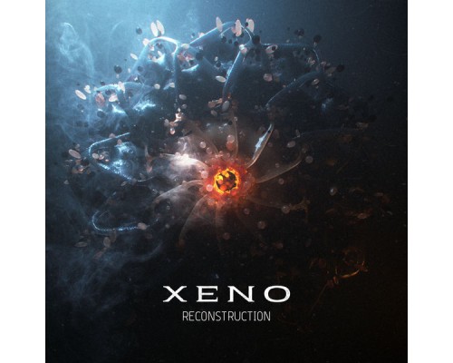 Xeno - Reconstruction