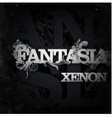 Xenon - Fantasía