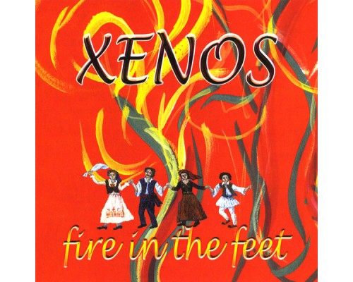 Xenos - Fire In The Feet