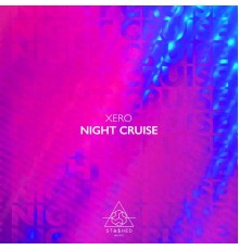 Xero - Night Cruise