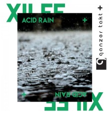 Xilef - Acid Rain