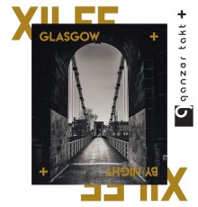 Xilef - Glasgow by Night