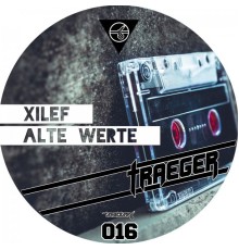 Xilef - Alte Werte