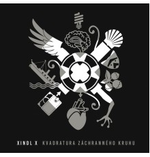 Xindl X - Kvadratura Záchranného Kruhu