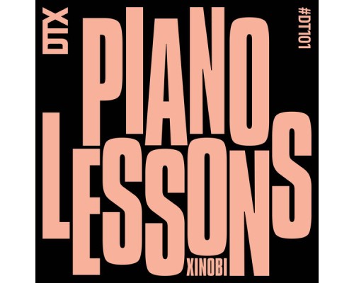 Xinobi - Piano Lessons