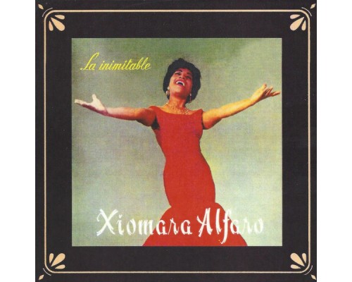 Xiomara Alfaro - La Inimitable