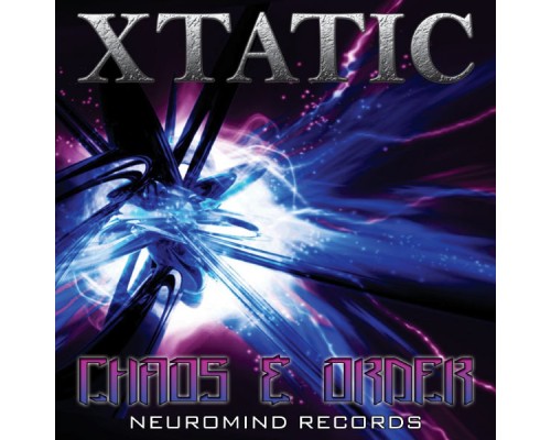 Xtatic - Chaos & Order