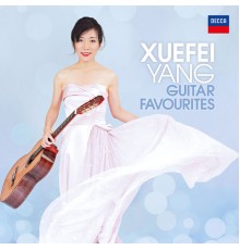 Xuefei Yang - Guitar Favourites