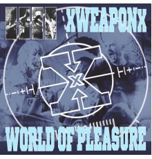 XweaponX - Weapon of Pleasure