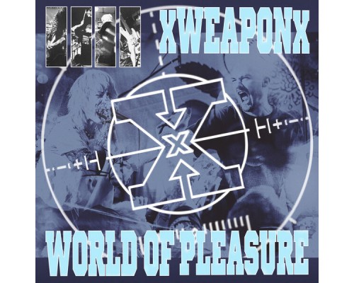 XweaponX - Weapon of Pleasure