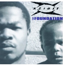 Xzibit - The Foundation