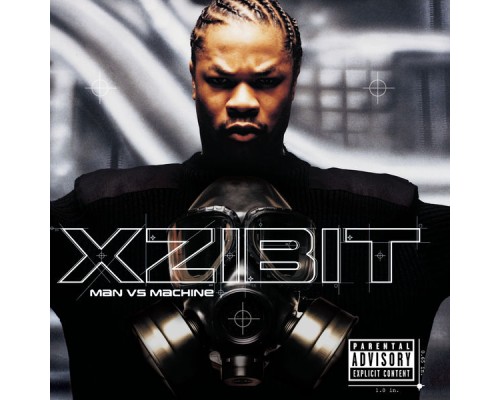 Xzibit - Man VS Machine