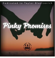 YBC Wax - Pinky Promises