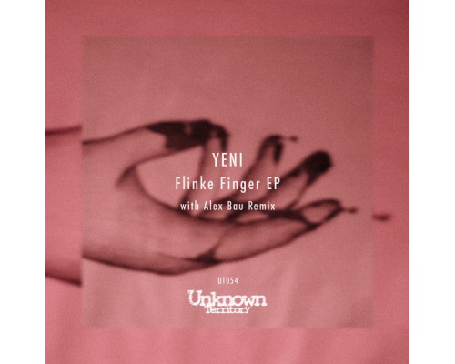 YENI - Flinke Finger EP