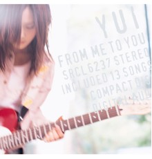 YUI - FROM ME TO YOU