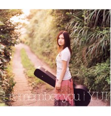 YUI - I remember you