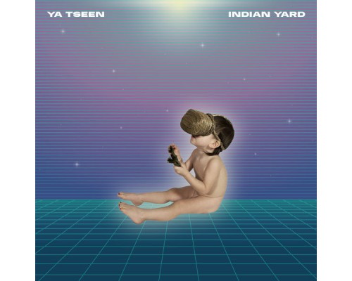 Ya Tseen - Indian Yard