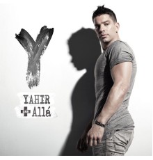 Yahir - + Allá