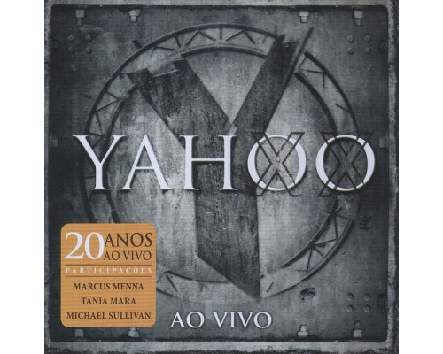 Yahoo - 20 Anos  (Ao Vivo)