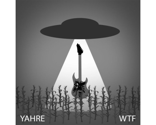 Yahre - WTF