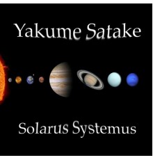Yakume Satake - Solarus Systemus