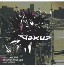 Yakup - Karanlıkta