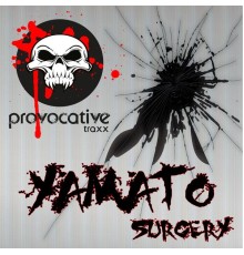 Yamato - Surgery (Original Mix)