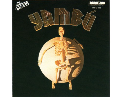 Yambú - Al Santiago Presents Yambú