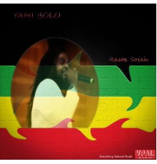 Yami Bolo - Rasta Sojah