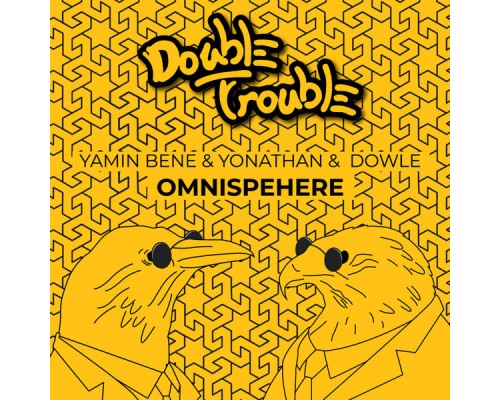 Yamin Bene, Yonathan & Dowle - Omnispehere